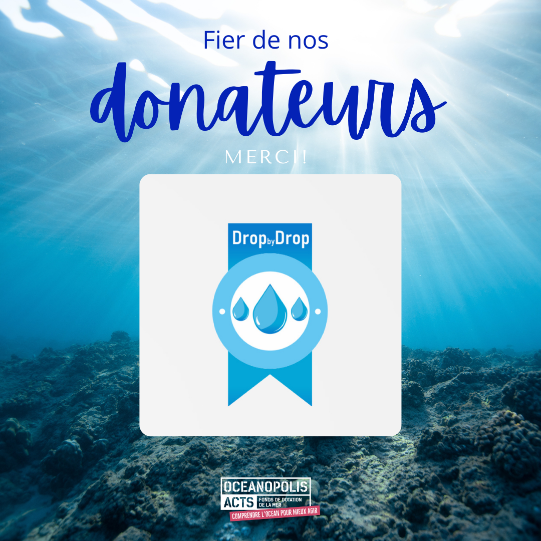 DropbyDrop International SAS lutte contre la pollution plastique avec Océanopolis Acts !